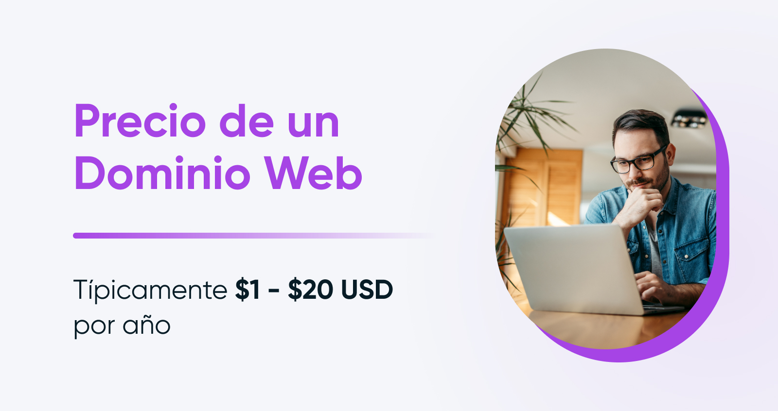 Precios regulares de nombres de dominios para sitios web, durante un año.