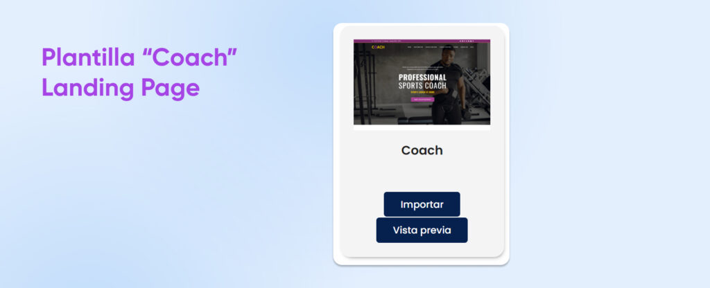 Plantilla de página de destino "Coach" con la captura de pantalla de la demostración y botones para "Importar" y "Vista previa en vivo".