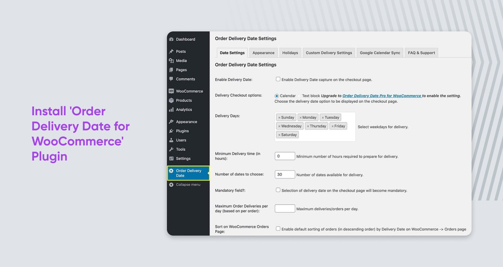 Install Order Delivery Date for WooCommerce Plugin