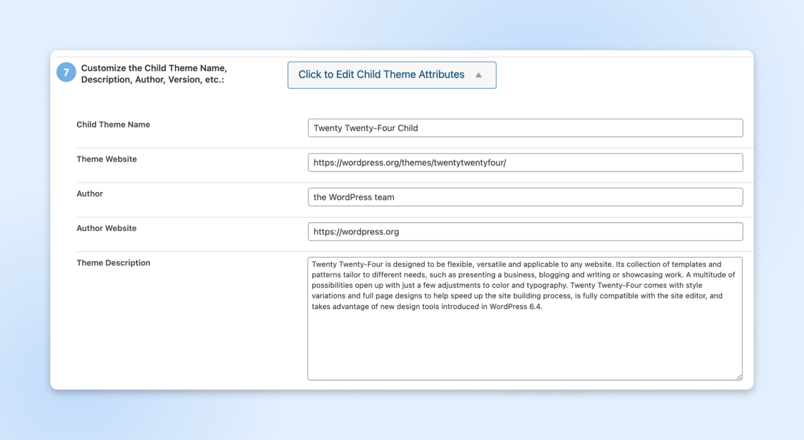 step 7: customer the child theme name, description, author, version, etc. with respective text boxes in the attributes editor 