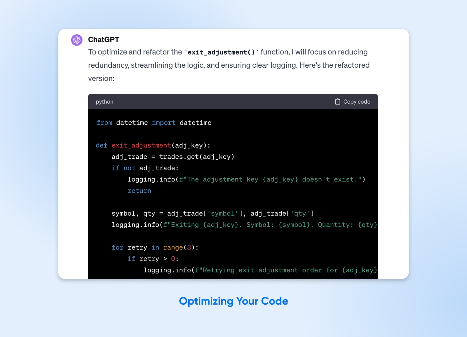 screenshot of ChatGPT request "to optimize and refactor the 'exit_adjustment" function and the output in python as a means of optimizing code