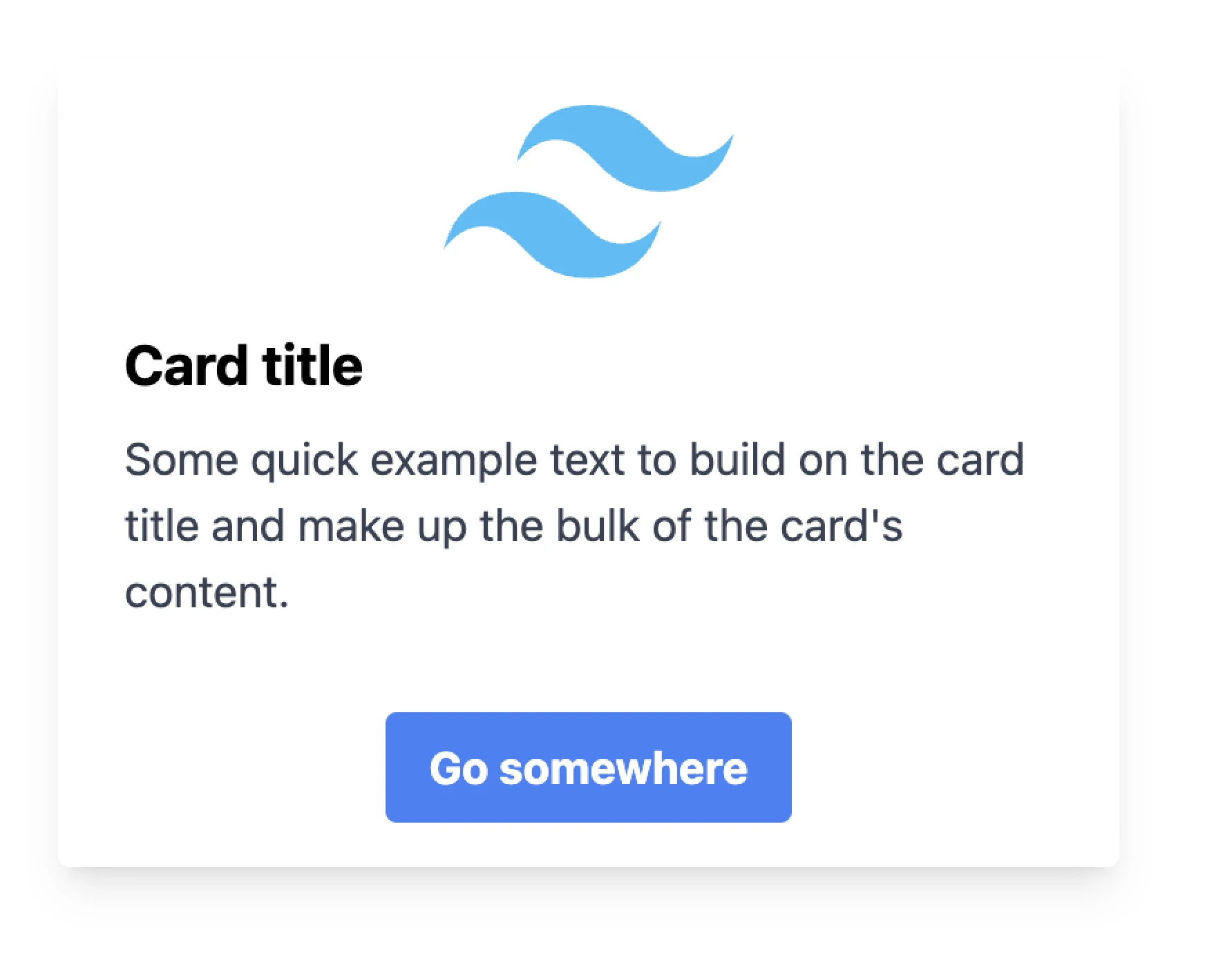 Tailwind's card title mockup, with the logo, and lorem ispum text for the card's content and button.